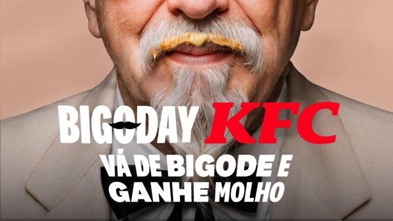 KFC: “Tem bigode? Tem molho grátis”