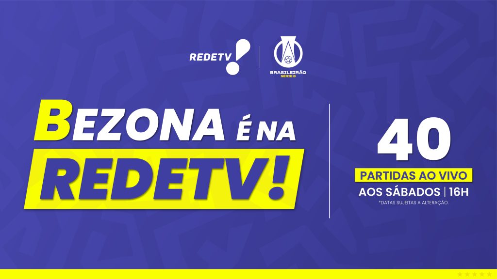 RedeTV! renova transmissão da Série B até 2027