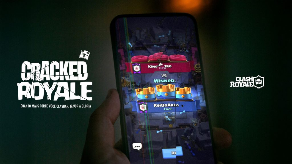 Clash Royale transforma celulares rachados em campanha